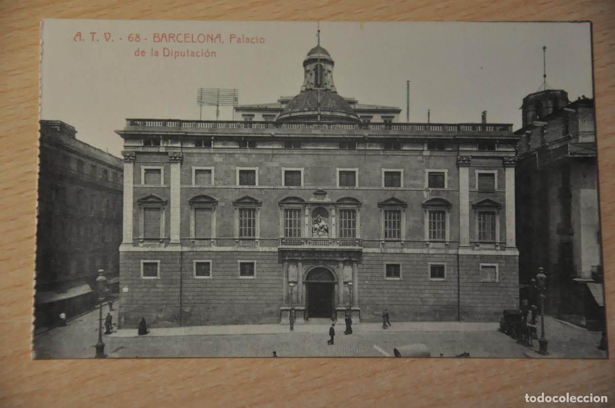 Postales: postal barcelona, palacio de la diputacion, atv 68