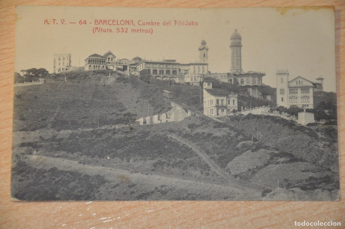 Postales: postal barcelona, cumbre del tibidabo, altura 532 metros, atv 64