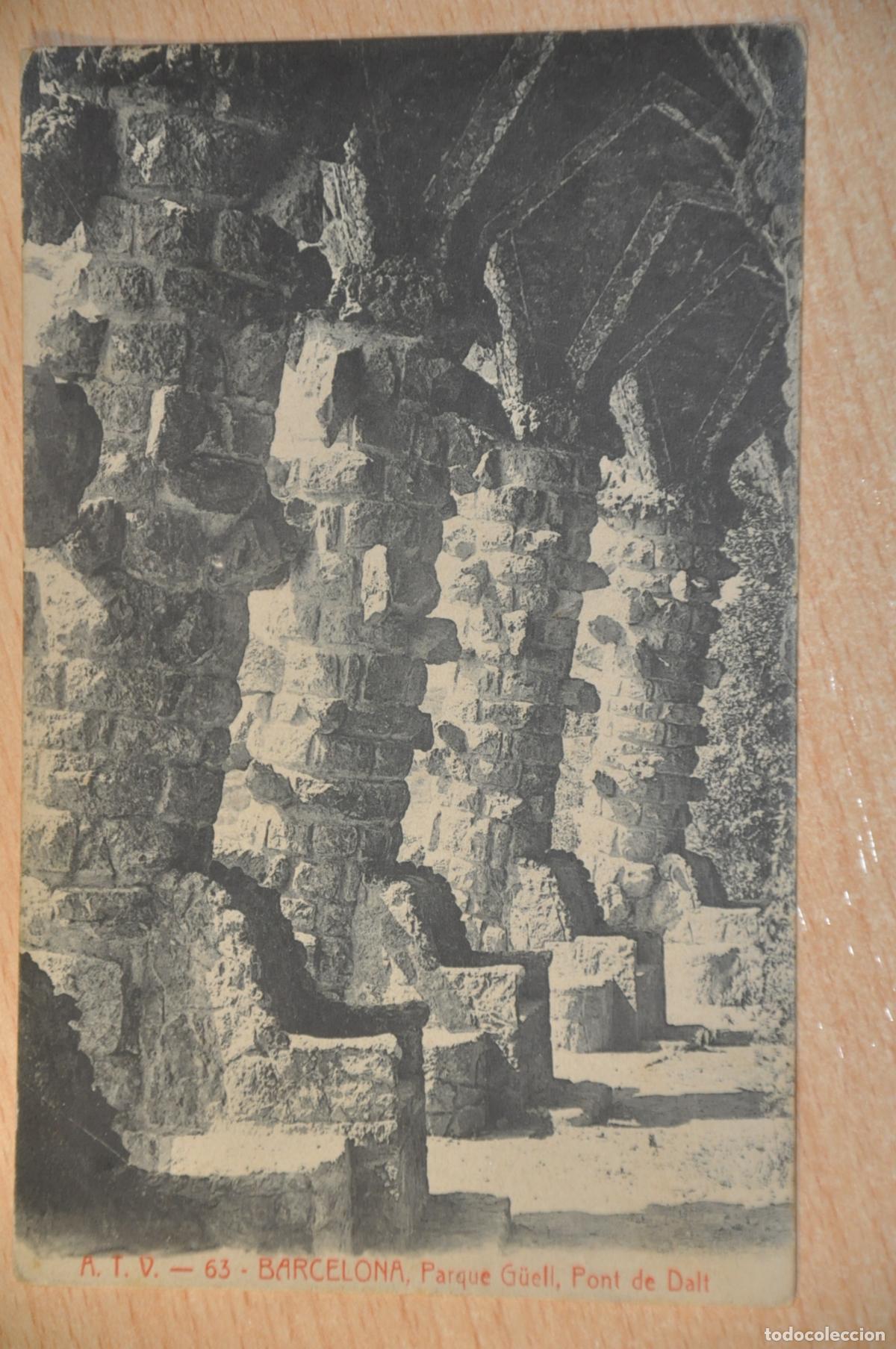 Postales: postal barcelona, parque guell, pont de dalt, atv 63