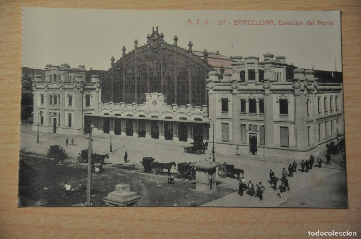 Postales: postal barcelona, estacion del norte, atv 57