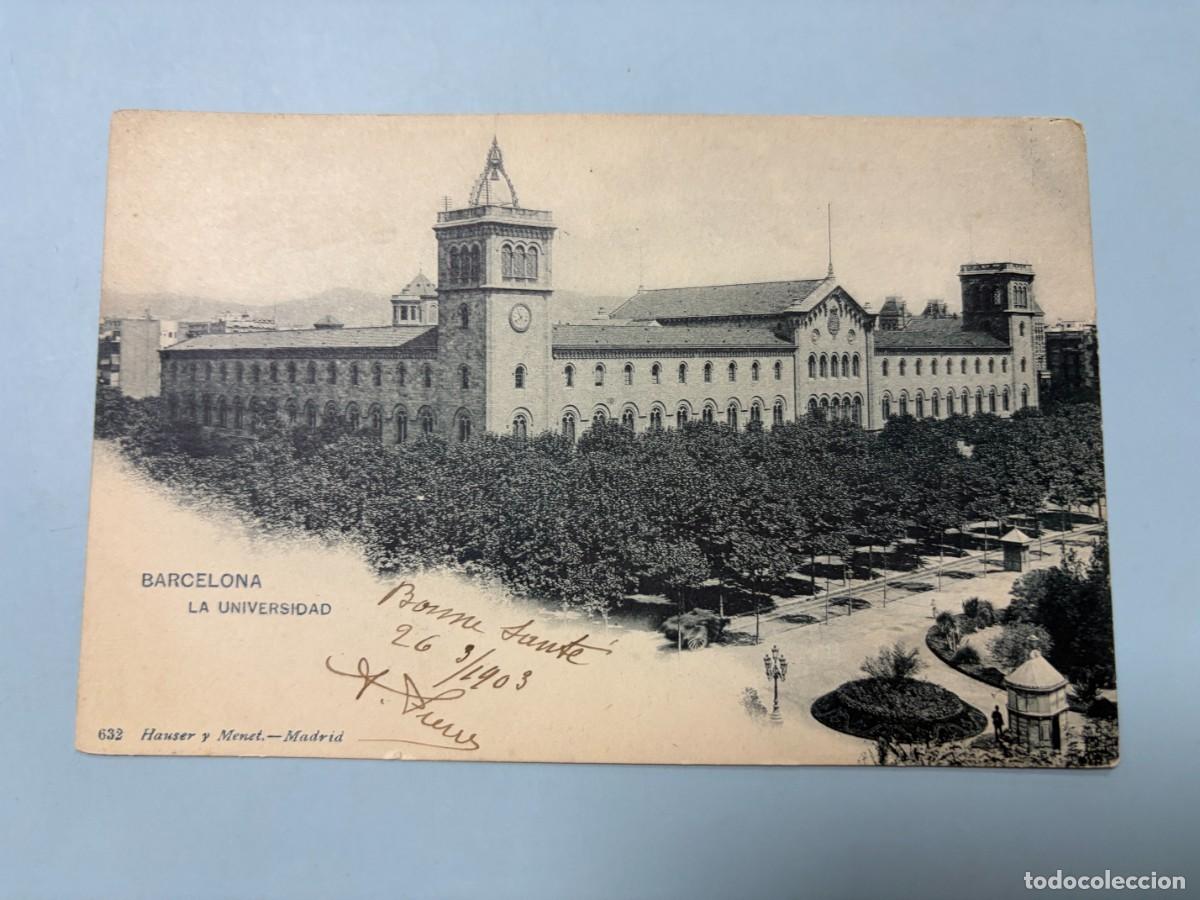 Postales: TARJETA POSTAL - BARCELONA - 632.- LA UNIVERSIDAD - HAUSER Y MENET