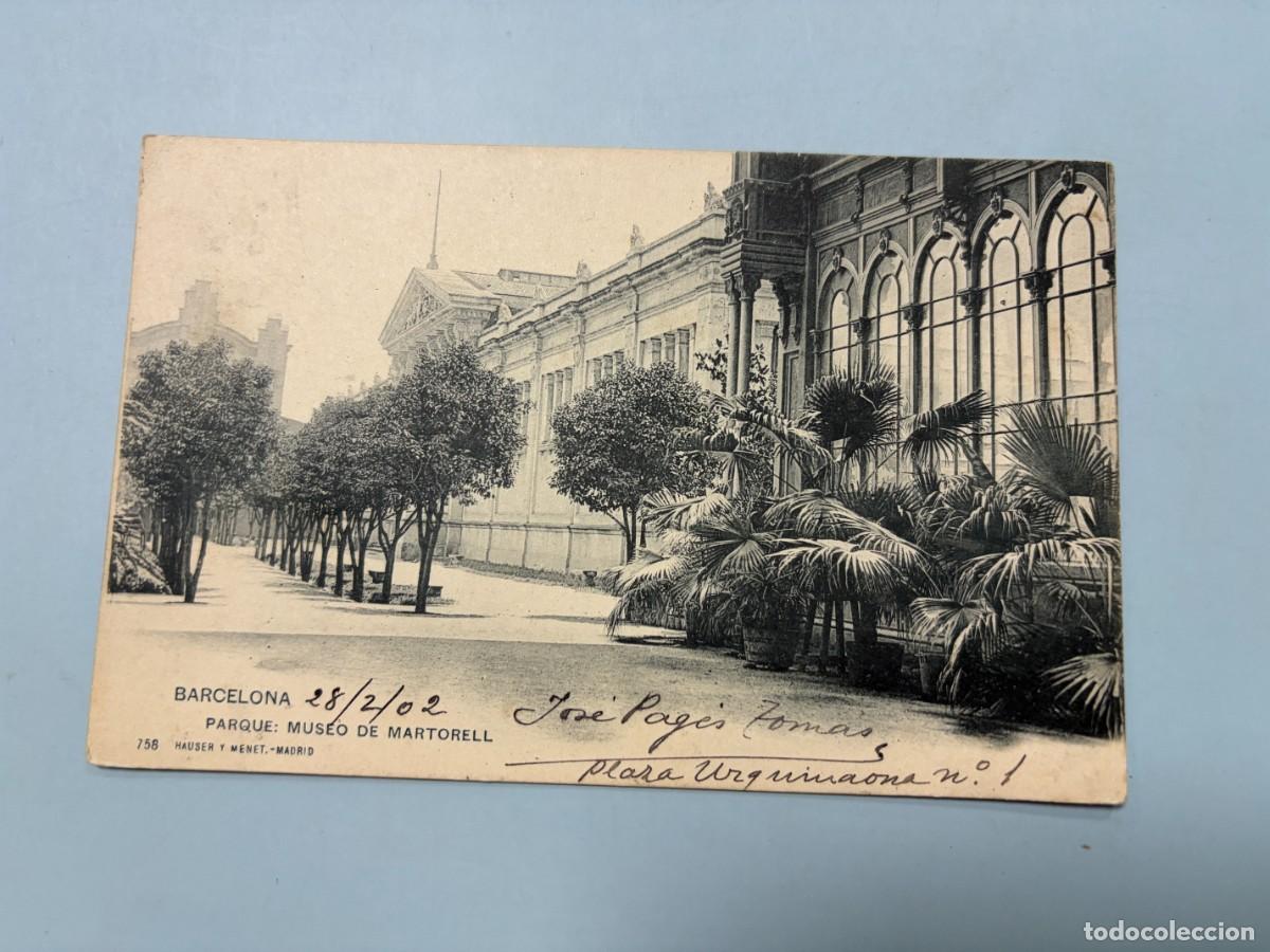 Postales: TARJETA POSTAL - BARCELONA - 758 - PARQUE: MUSEO DE MARTORELL - HAUSER Y MENET