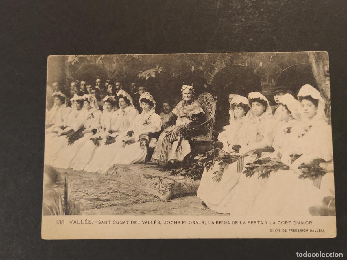 Postales: SANT CUGAT DEL VALLES - JOCS FLORALS - LA REINA DE LA FESTA I LA CORT -POSTAL ANTIGUA (116.626)