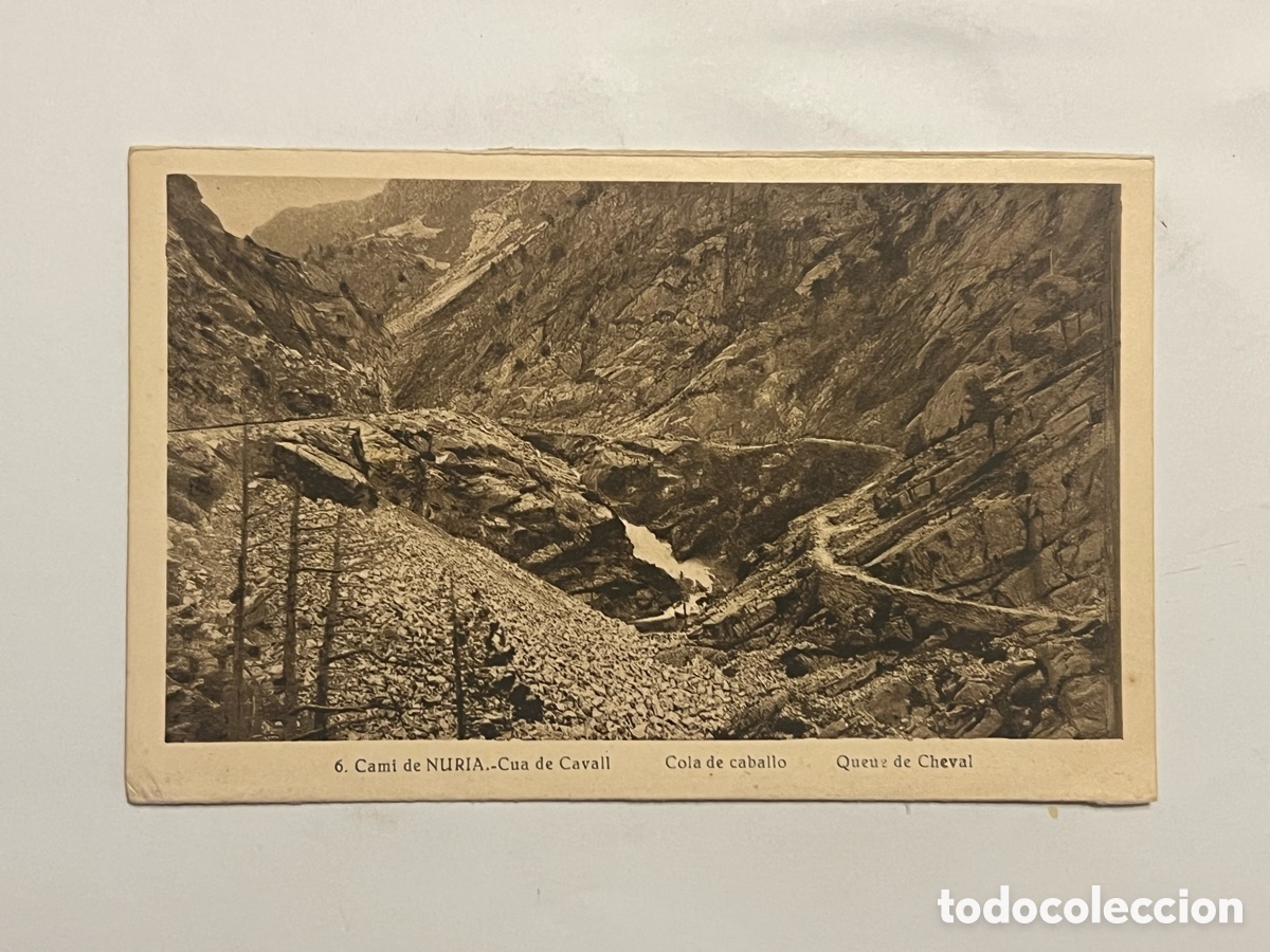 Postales: NURIA (Girona) Postal No.6, Cami de Nuria. Cua de Caball .. L. ROISIN (h.1920?) S/C