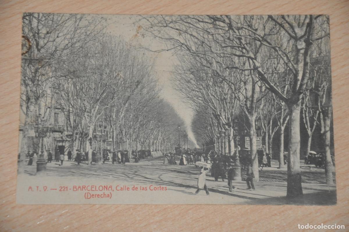 Postales: postal barcelona, calle de las cortes derecha, atv 221