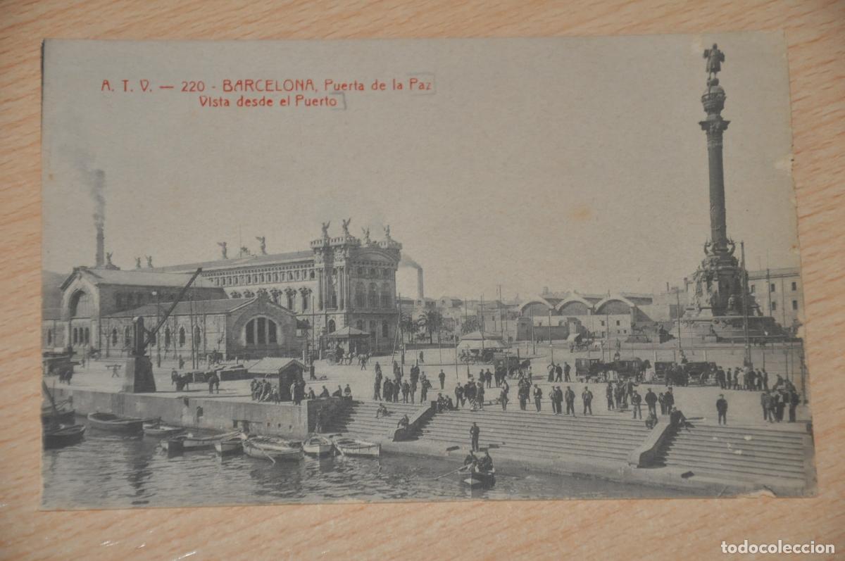 Postales: postal barcelona, puerta de la paz, vista desde el puerto, atv 220