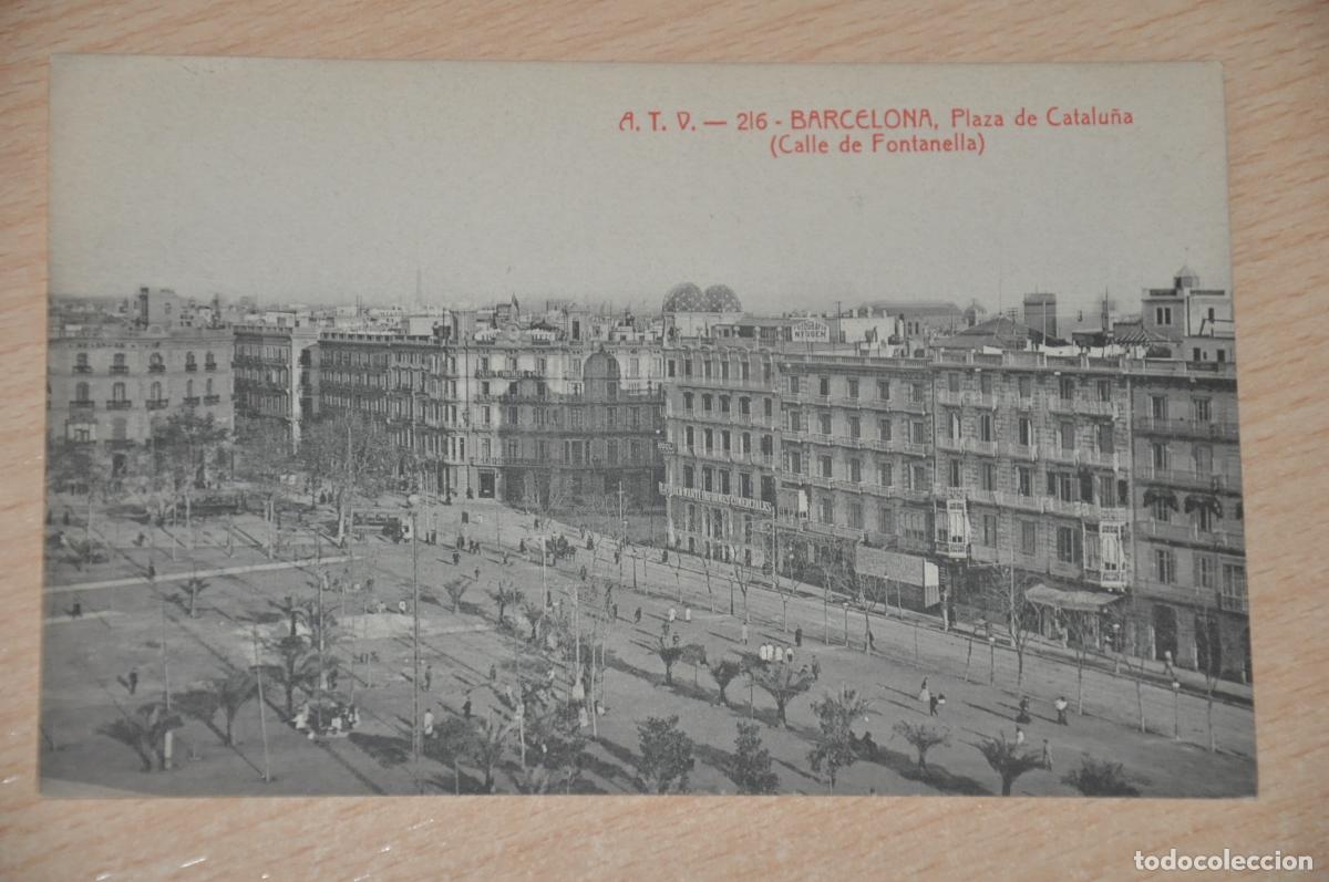 Postales: postal barcelona, plaza de catalu&ntilde;a, calle de fontanella, atv 216
