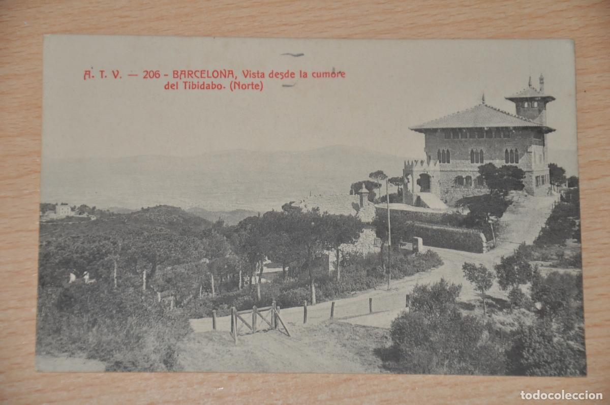 Postcards: postal barcelona, vista desde la cumbre del tibidabo norte, atv 206