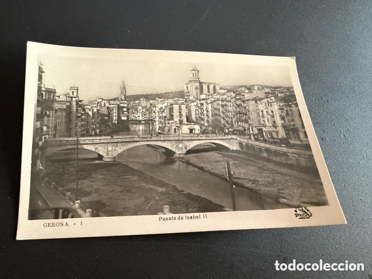 Postales: Postal. GERONA. PUENTE DE ISABEL II