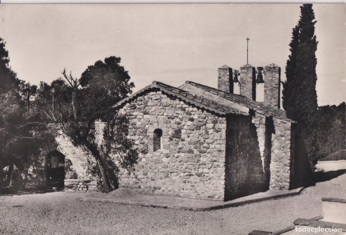 Postales: SAN QUIRICO DE TARRASA (BARCELONA) ERMITA DE SAN FELIUET &ndash; EXCLUSIVAS CATALINA &ndash; ESCRITA