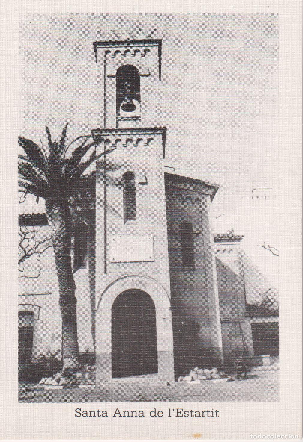Postales: L'ESTARTIT (GIRONA) SANTA ANNA &ndash; DORSO EN BLANCO