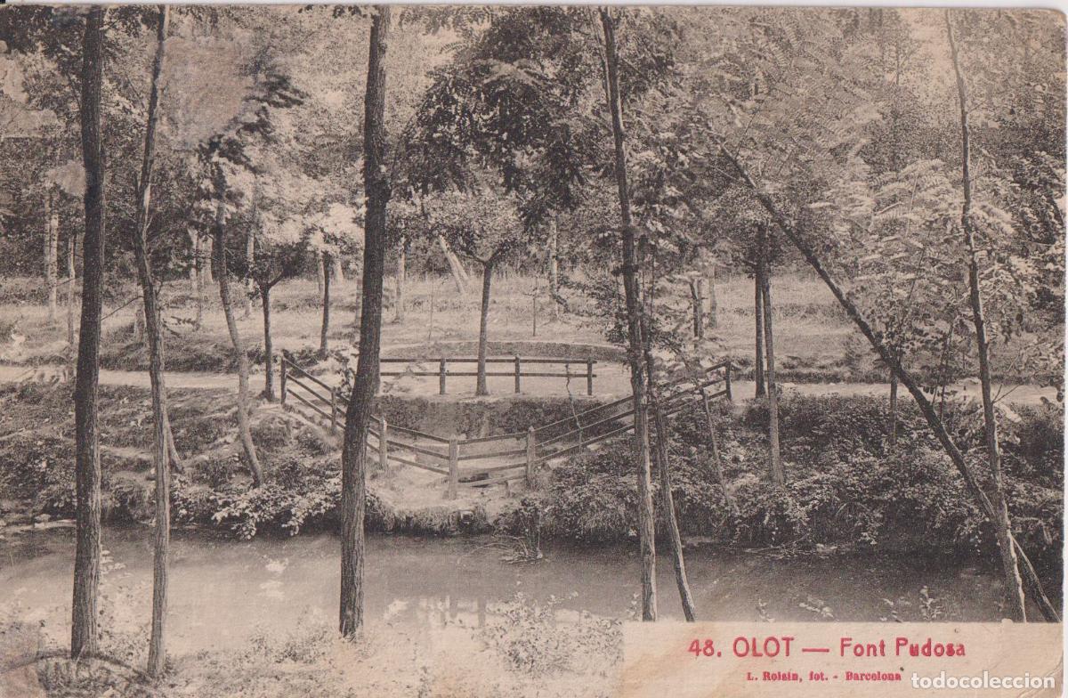 Postales: OLOT (GIRONA) FONT PUDOSA &ndash; L.ROISIN FOT. 48 &ndash; CIRCULADA