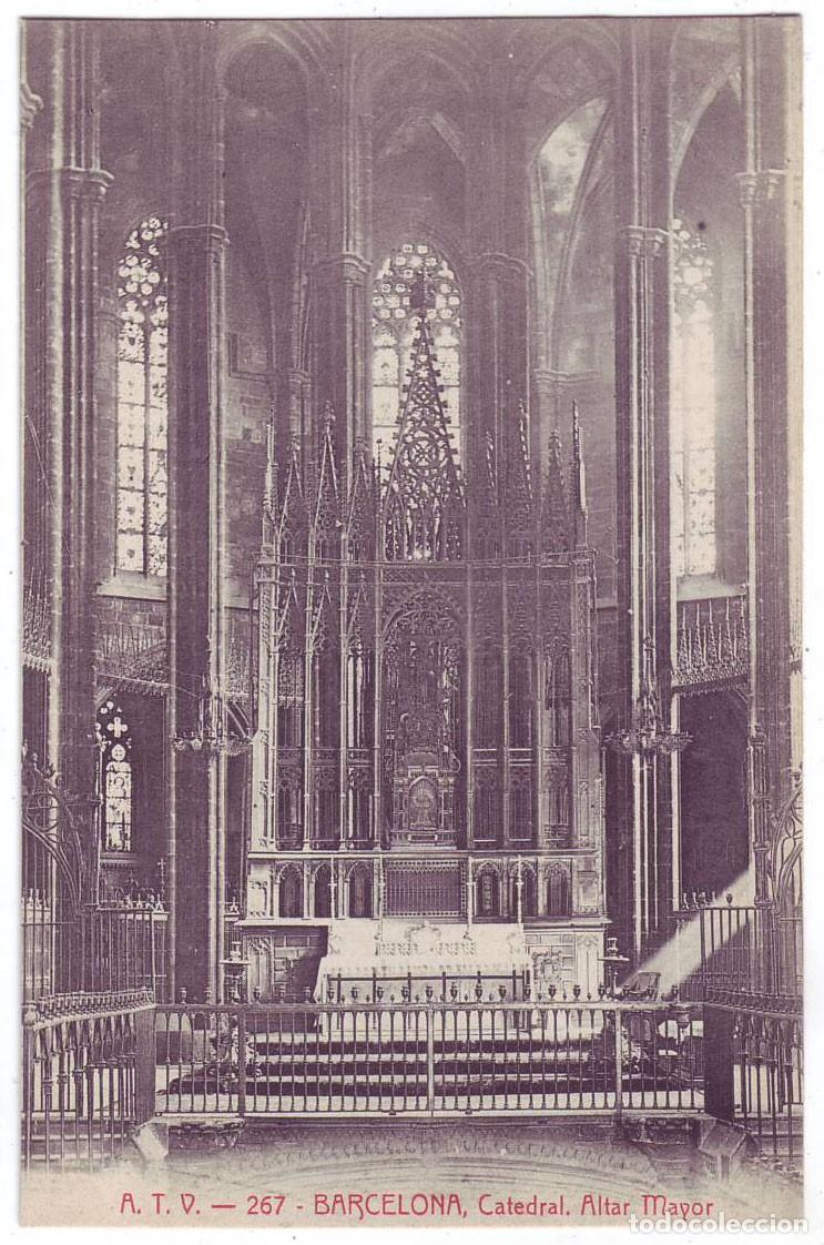 Postales: Barcelona: Catedral. Altar Mayor. Ed. Angel Toldr&aacute; Viazo - A.T.V. No circulada (A&ntilde;os 10)