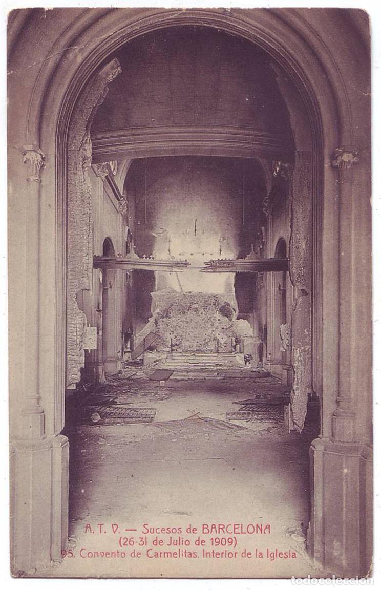 Postales: Barcelona: Semana Tr&aacute;gica. Convento de Carmelitas. Interior. Angel Toldr&aacute; Viazo - A.T.V. (1909)