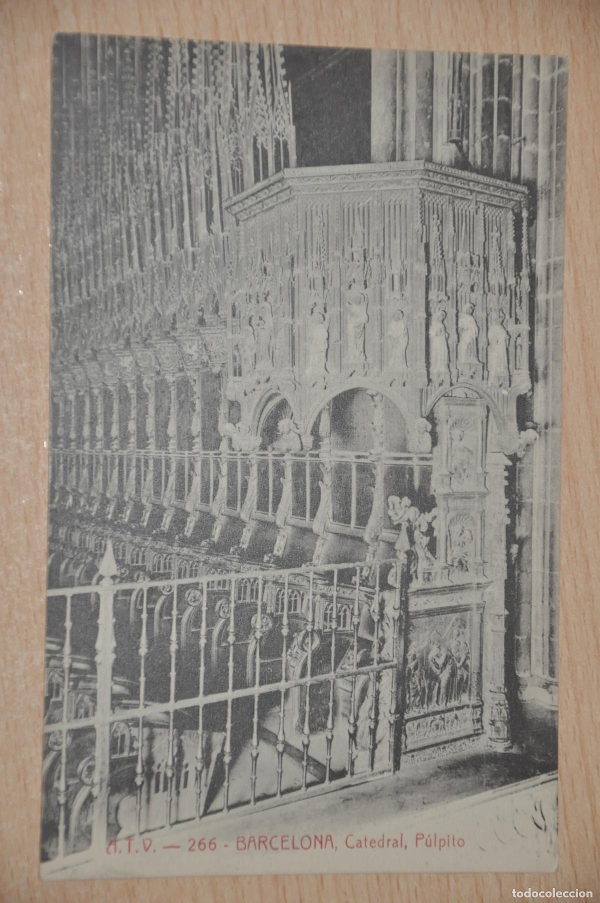 Postales: postal barcelona, catedral, pulpito, atv 266