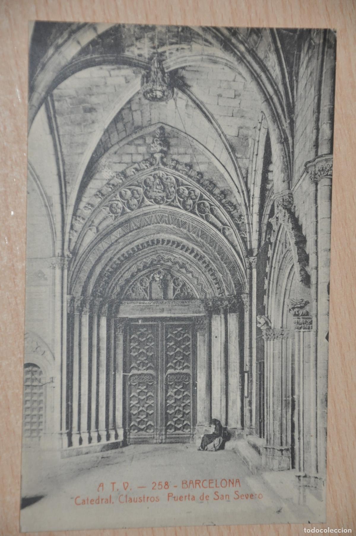 Postales: postal barcelona, catedral, claustros puerta de san severo, atv 258