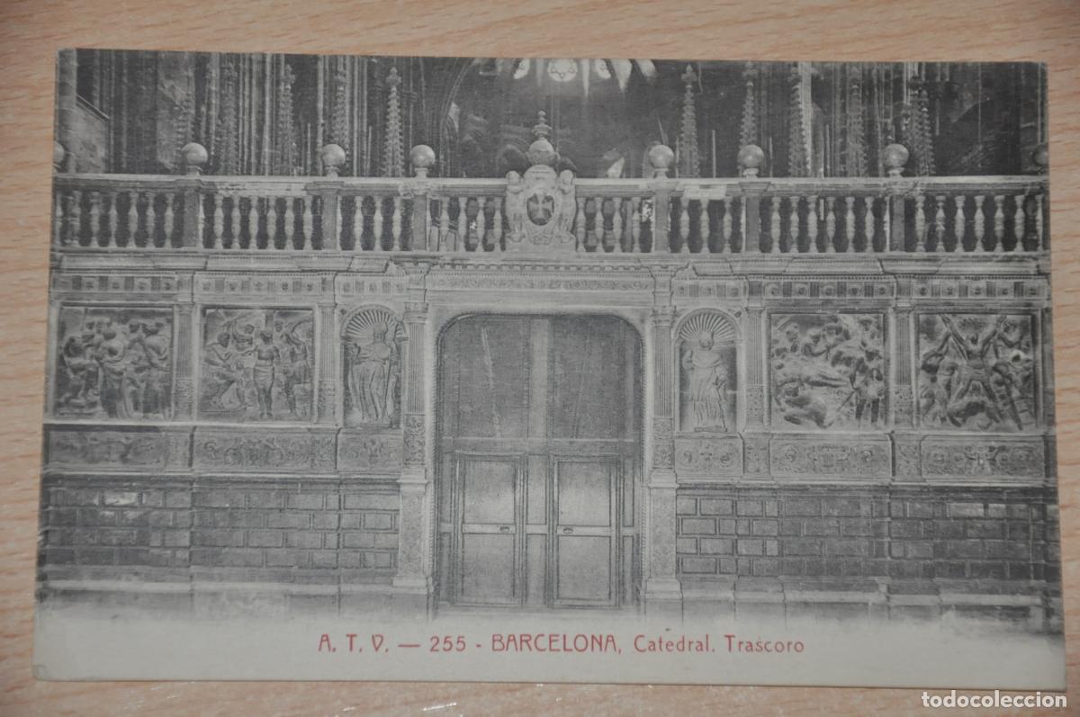 Postales: postal barcelona, catedral, trascoro, atv 255