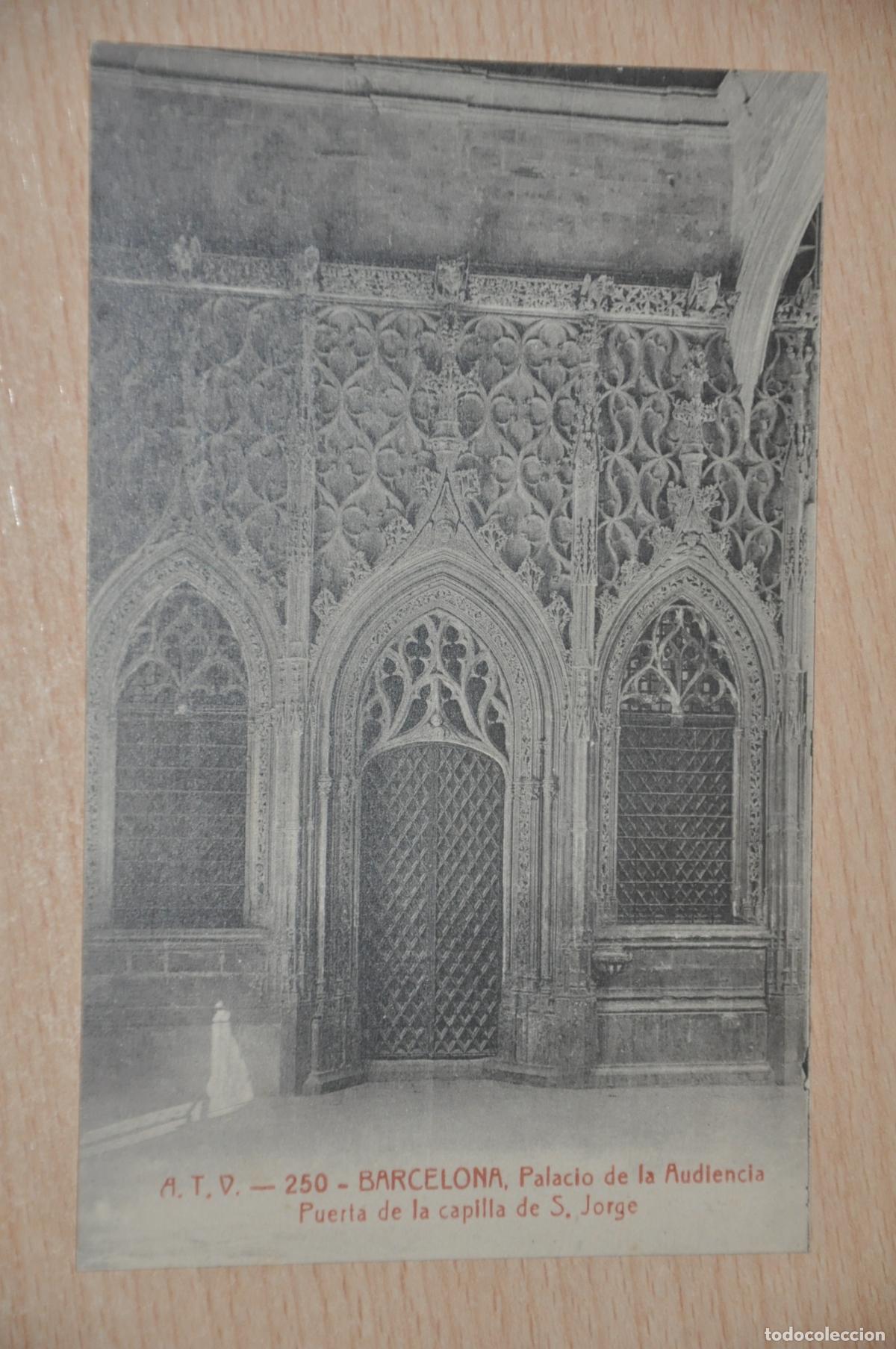 Postales: postal barcelona, palacio de la audiencia, puerta de la capilla s.jorge, atv 250