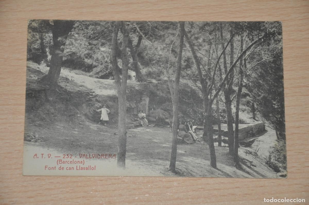 Postales: postal barcelona, vallvidrera, font de can llavallol, atv 232