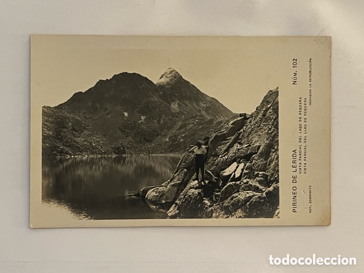 Postales: PIRINEU DE LLEIDA Postal No.102, VISTA PARCIAL DEL LAGO DE PEGUERA. ZERKOWITZ (h.1920?) S/C