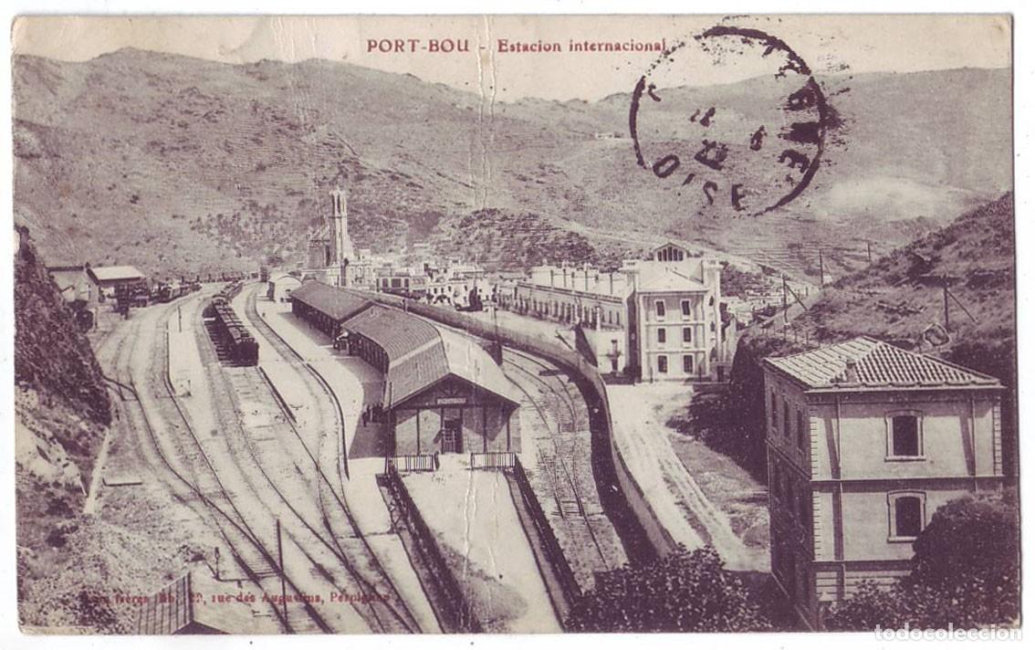 Postales: Port-Bou (Gerona): Estaci&oacute;n Internacional. Brun Fr&eacute;res. Circulada (A&ntilde;os 10)