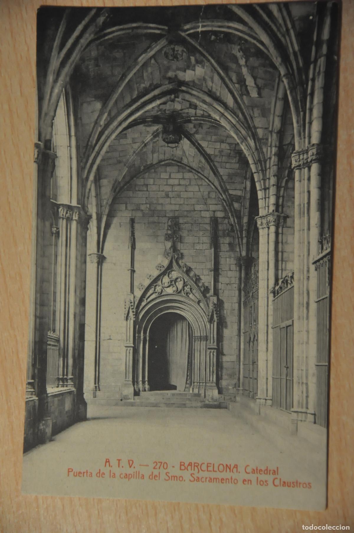 Postales: postal barcelona, catedral, puerta de la capilla del smo. sacramento, atv 270