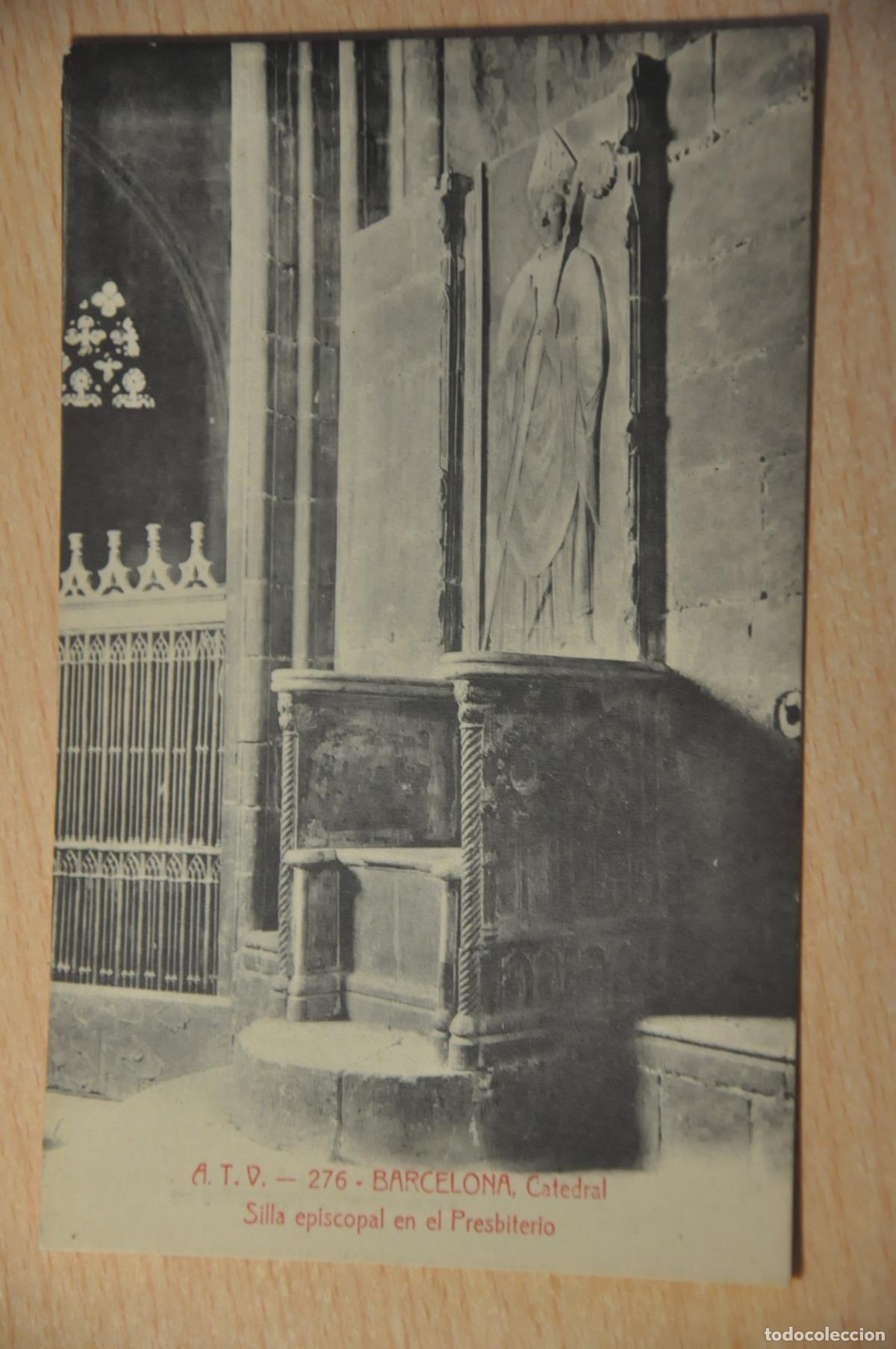 Postales: postal barcelona, catedral, silla episcopal en el presbiterio, atv 276