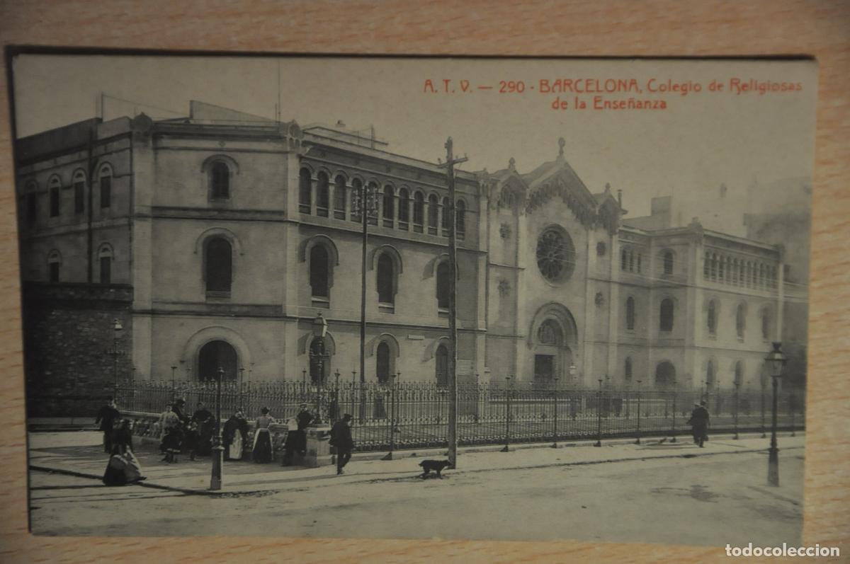Postales: postal barcelona, colegio de religiosas de la ense&ntilde;anza, atv 290