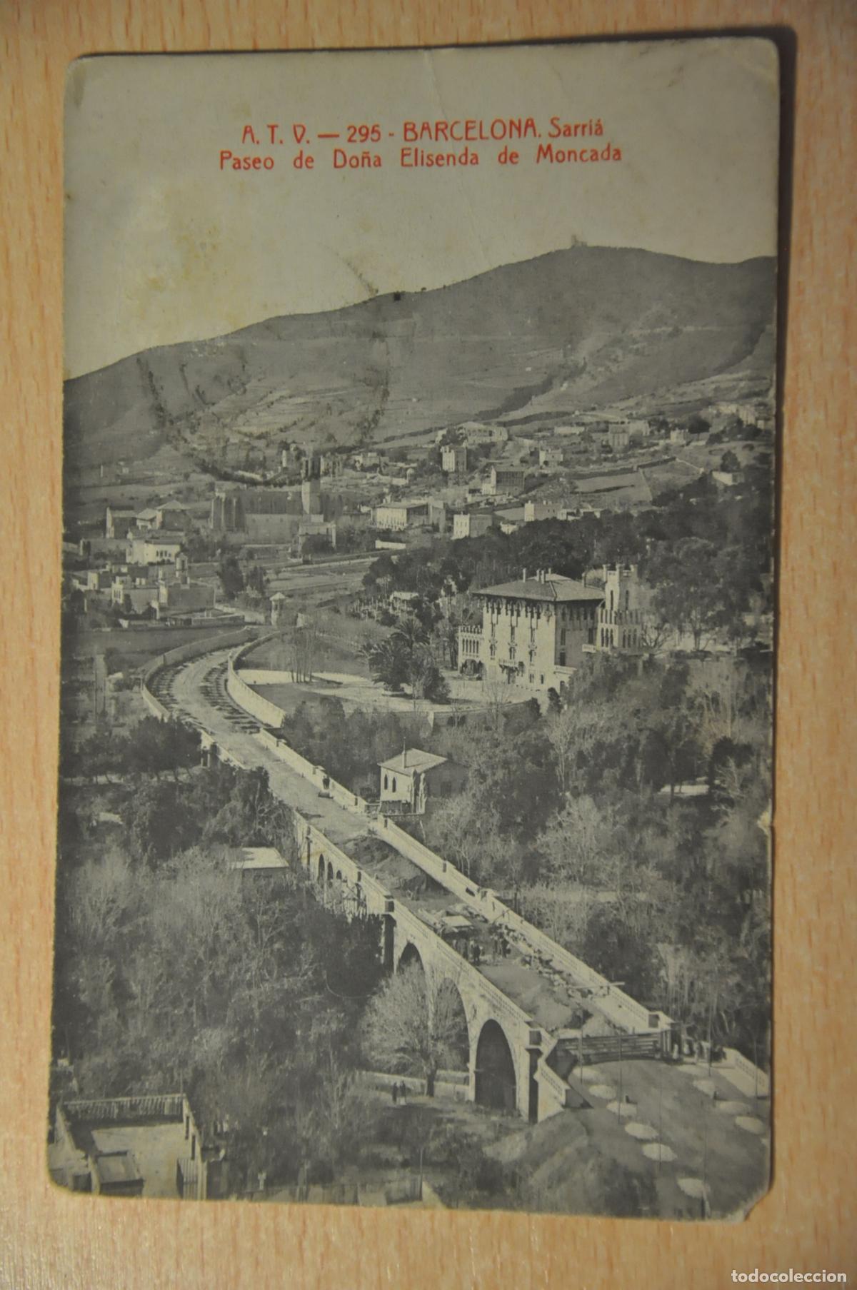 Postales: postal barcelona, sarria, paseo de do&ntilde;a elisenda de moncada, atv 295