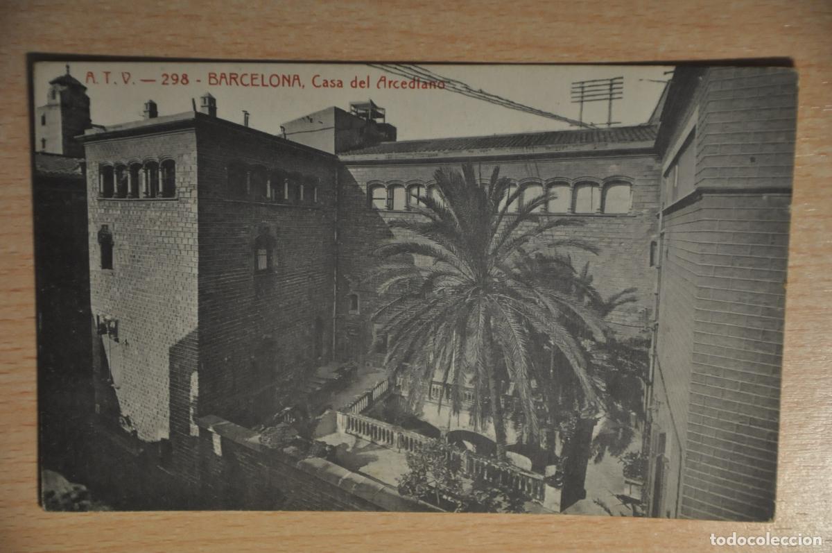 Postales: postal barcelona, casa del arcediano, atv 298