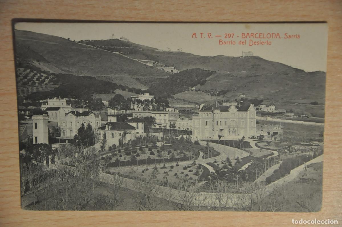 Postales: postal barcelona, sarria, barrio del desierto, atv 297