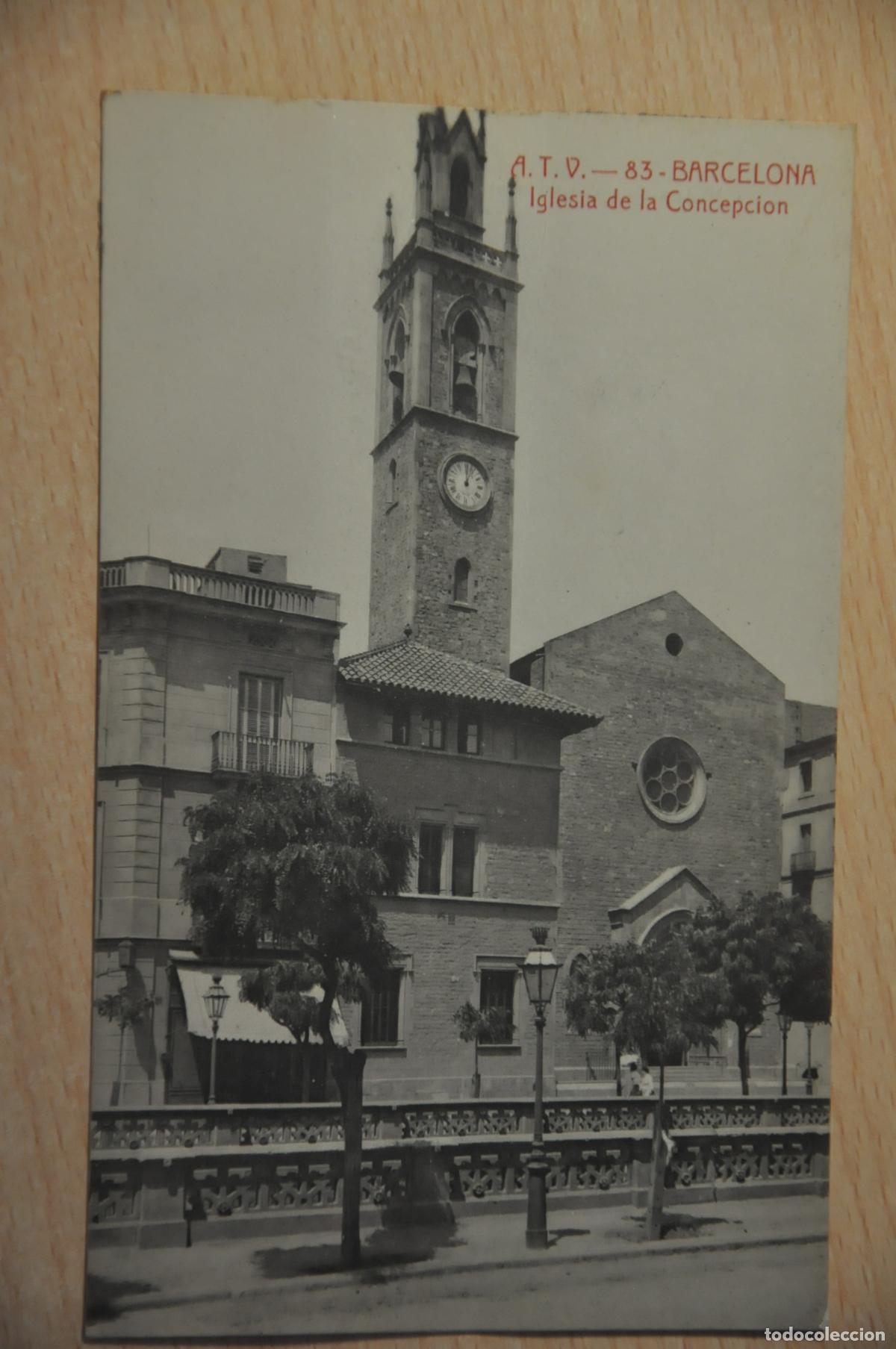 Postales: postal barcelona, iglesia de la concepcion, atv 83