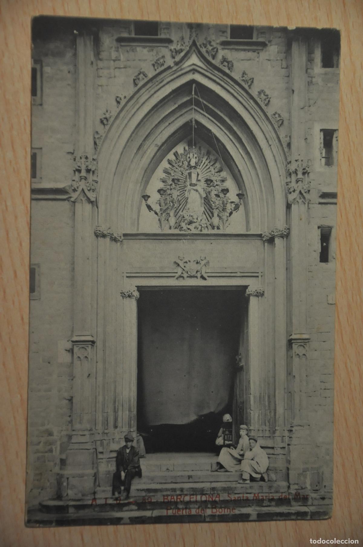 Postales: postal barcelona, santa maria del mar, puerta del borne, atv 89