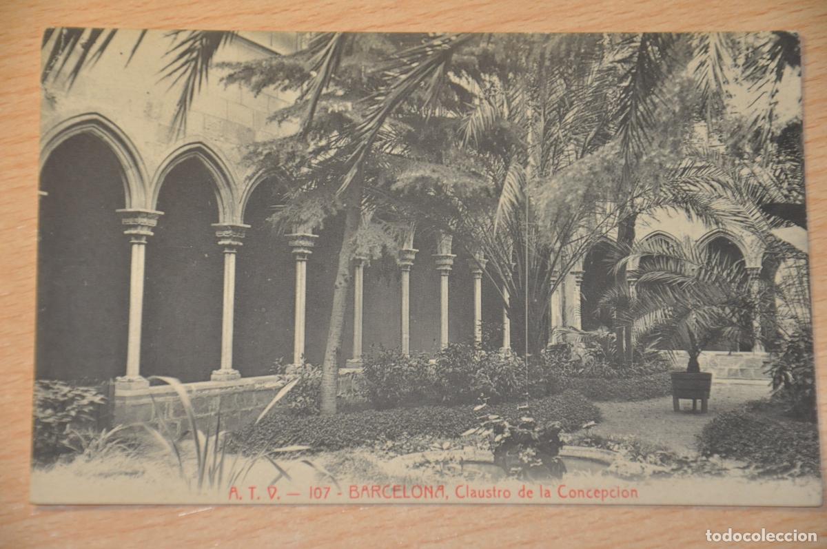 Postales: postal barcelona, claustro de la concepcion, atv 107