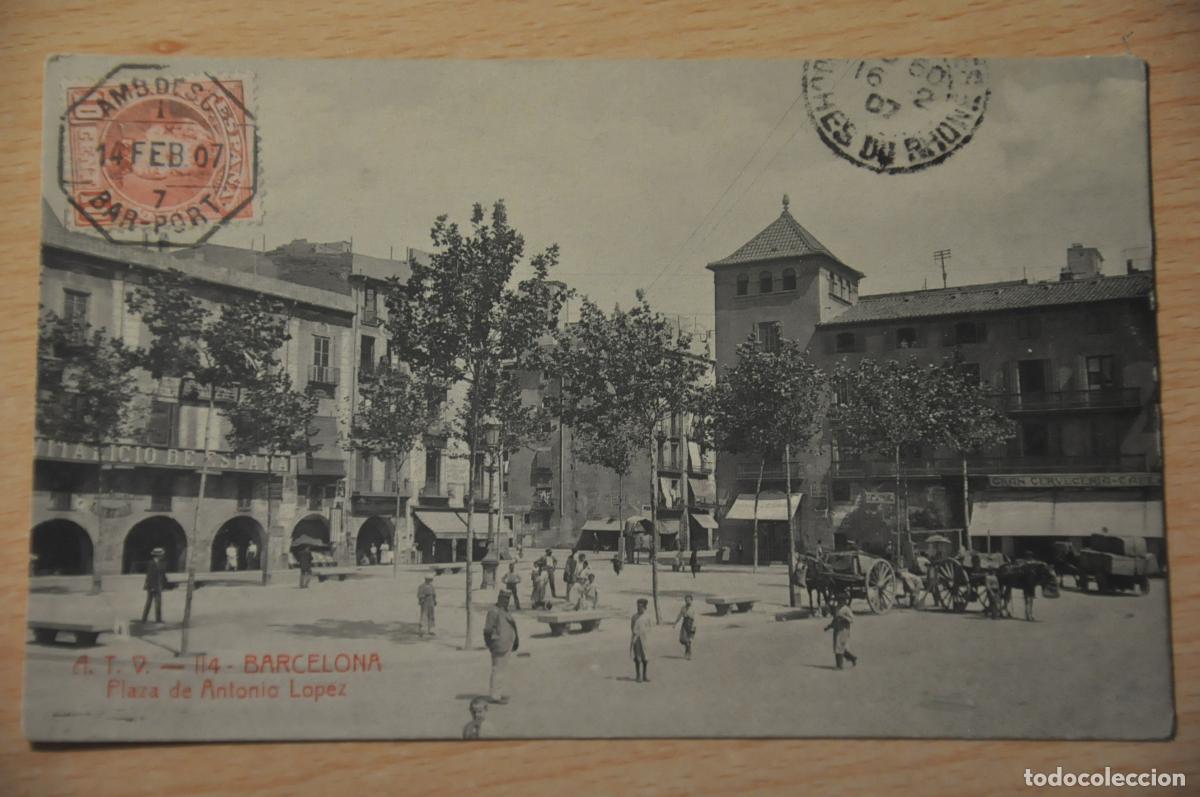 Postales: postal barcelona, plaza de antonio lopez, atv 114