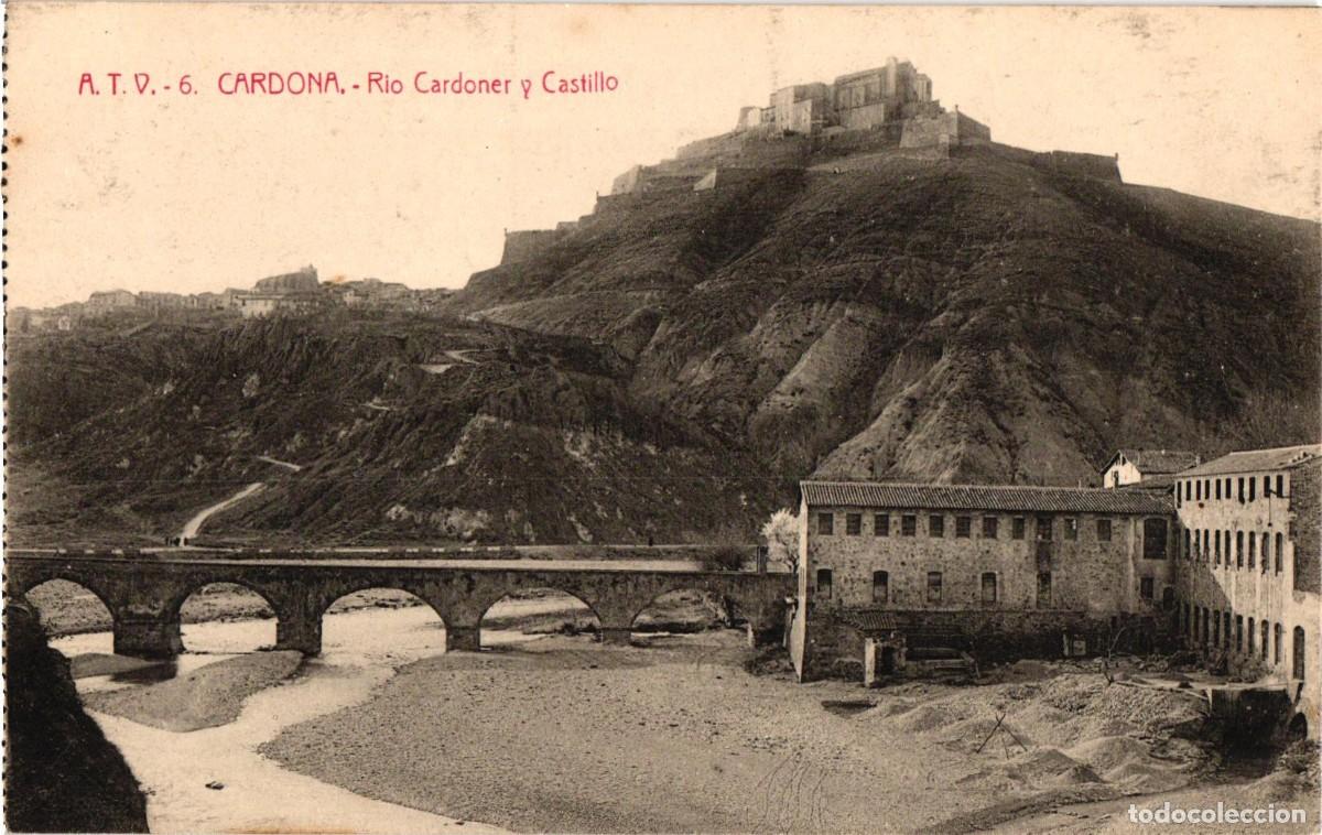 Postales: Cardona Rio Cardoner y Castillo - A.T.V. Edici&oacute;n Angel Toldra Viazo - Barcelona