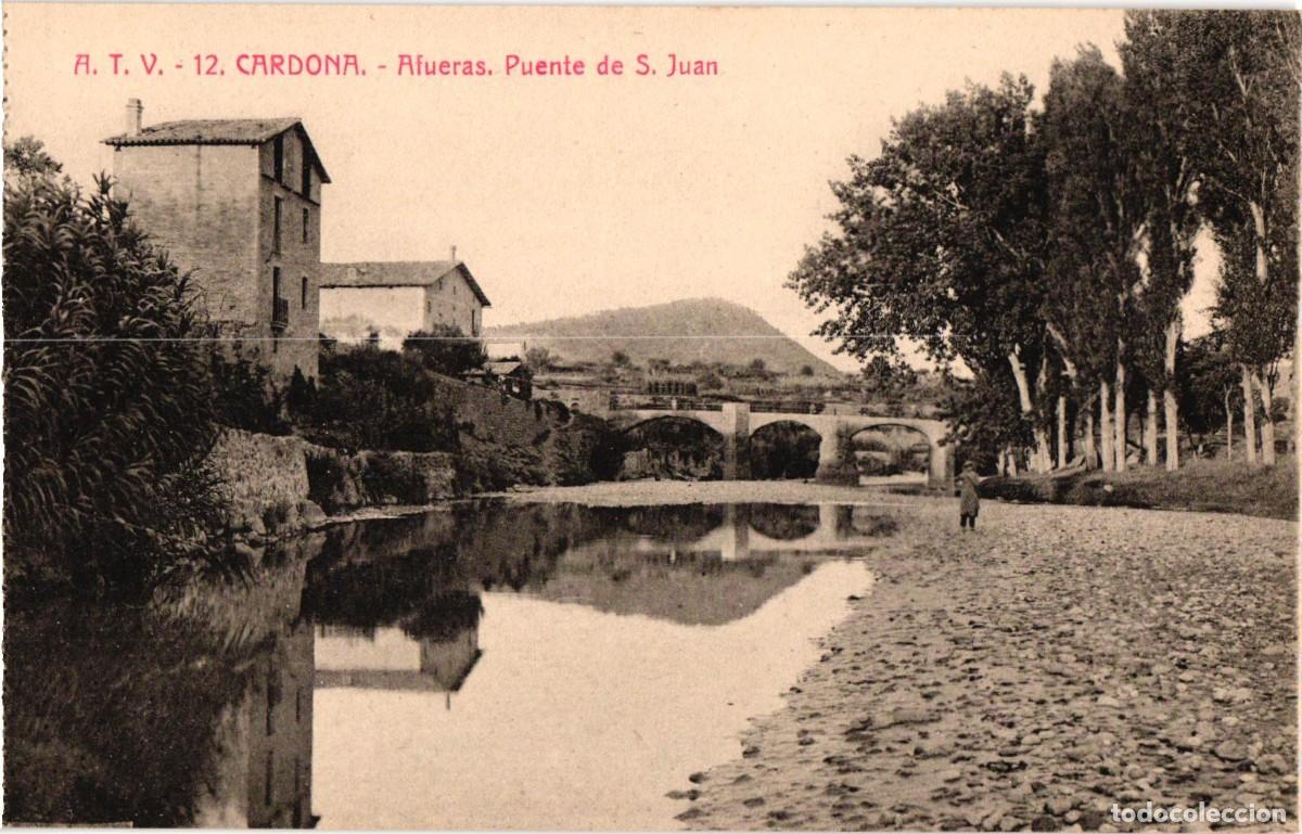 Postales: Cardona Afueras Puente de San Juan - A.T.V. Edici&oacute;n Angel Toldra Viazo - Barcelona