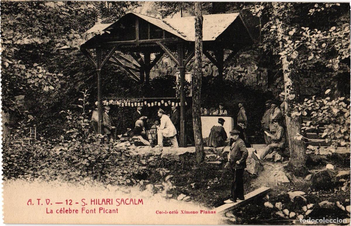 Postales: Sant Hilari Sacalm Girona - La c&eacute;lebre Font Picant - A.T.V. Edici&oacute;n Angel Toldra Viazo