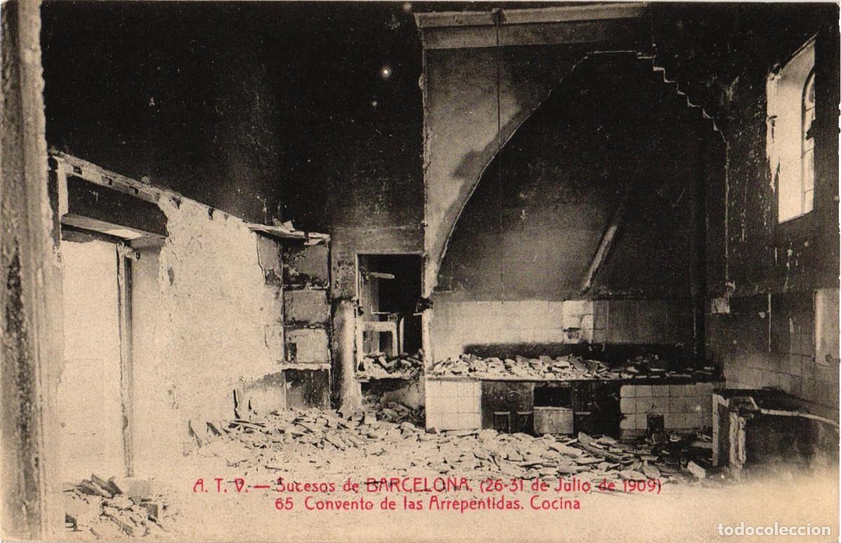 Postales: Sucesos de Barcelona 26-31 julio 1909 Convento de las Arrepentidas Cocina A.T.V.