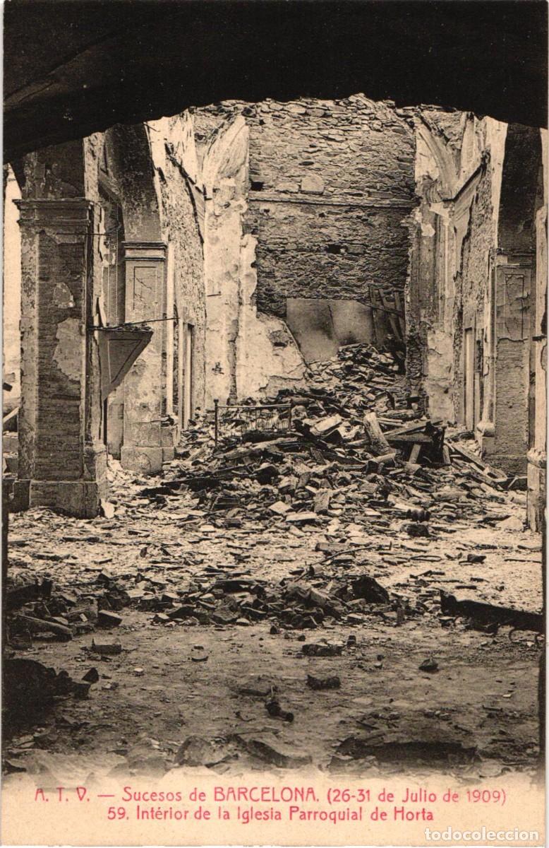 Postales: Sucesos de Barcelona 26-31 julio 1909 Iglesia Parroquial de Horta Interior A.T.V.