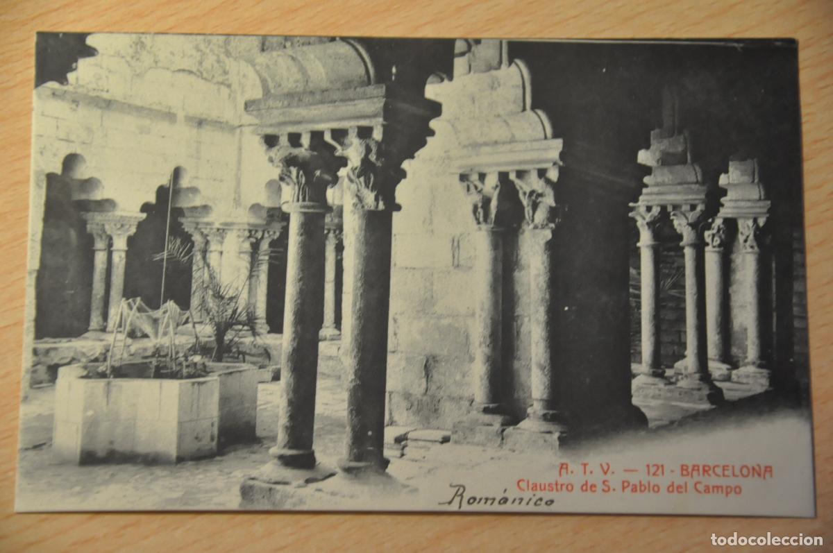 Postales: postal barcelona, claustro de s.pablo del campo, atv 121