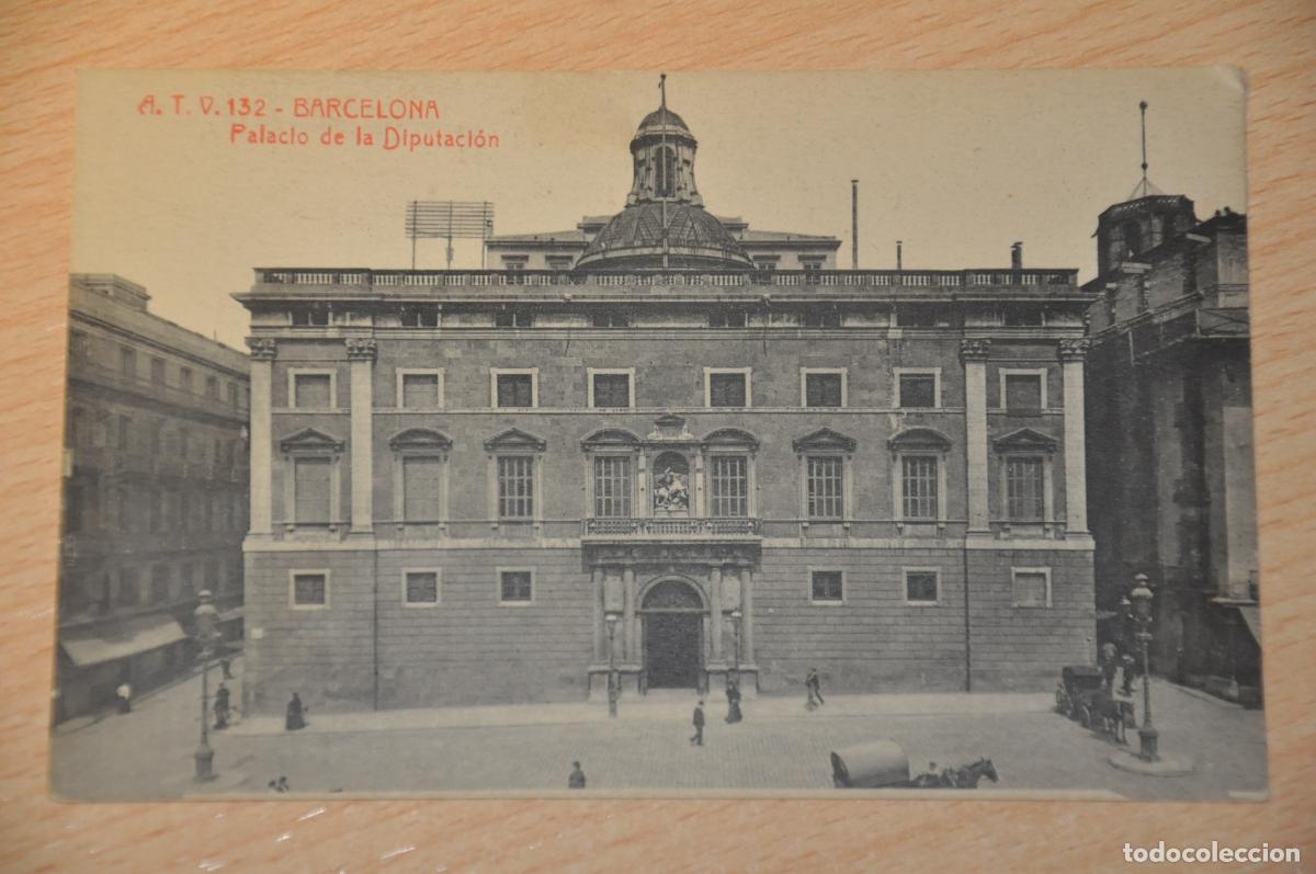 Postales: postal barcelona, palacio de la diputacion, atv 132
