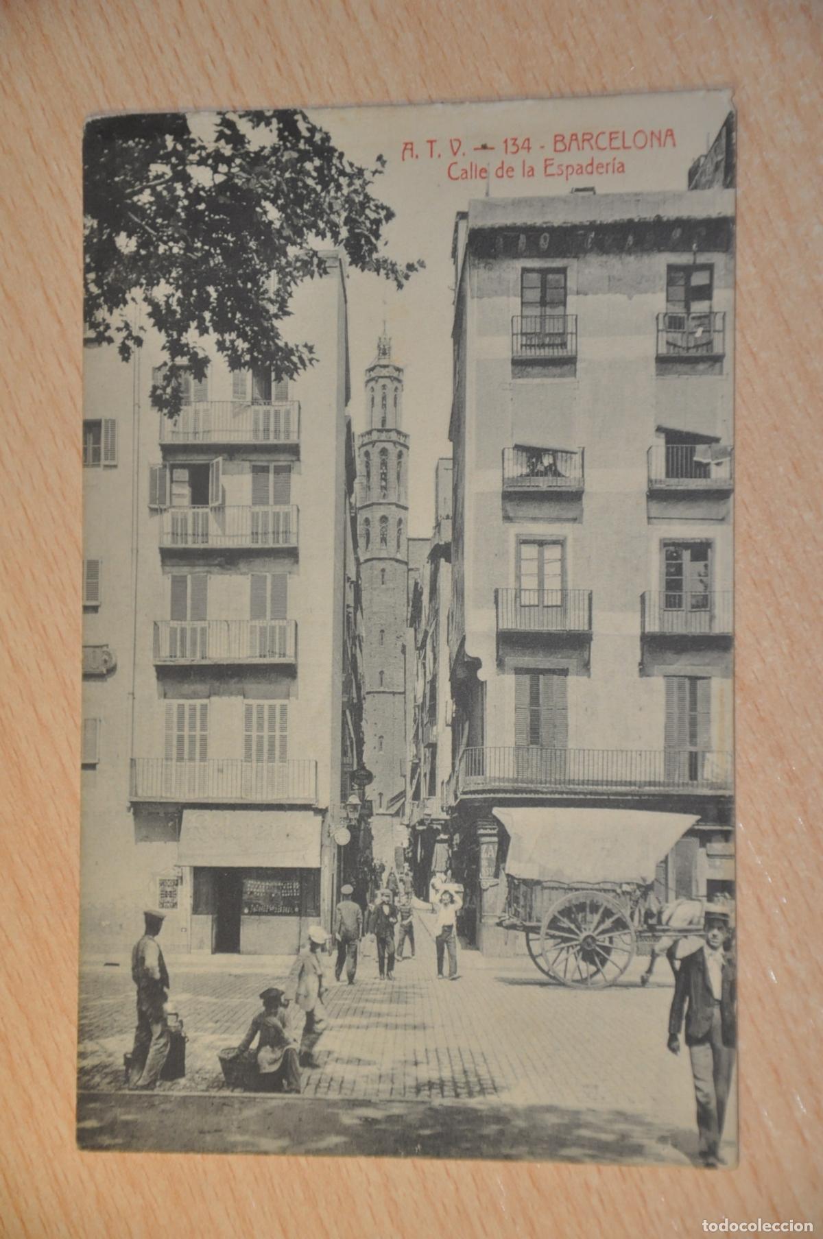 Postales: postal barcelona, calle de la espaderia, atv 134