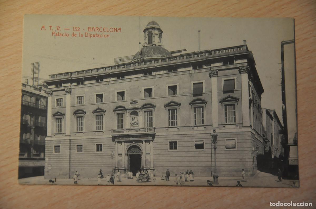 Postales: postal barcelona, palacio de la diputacion, atv 132