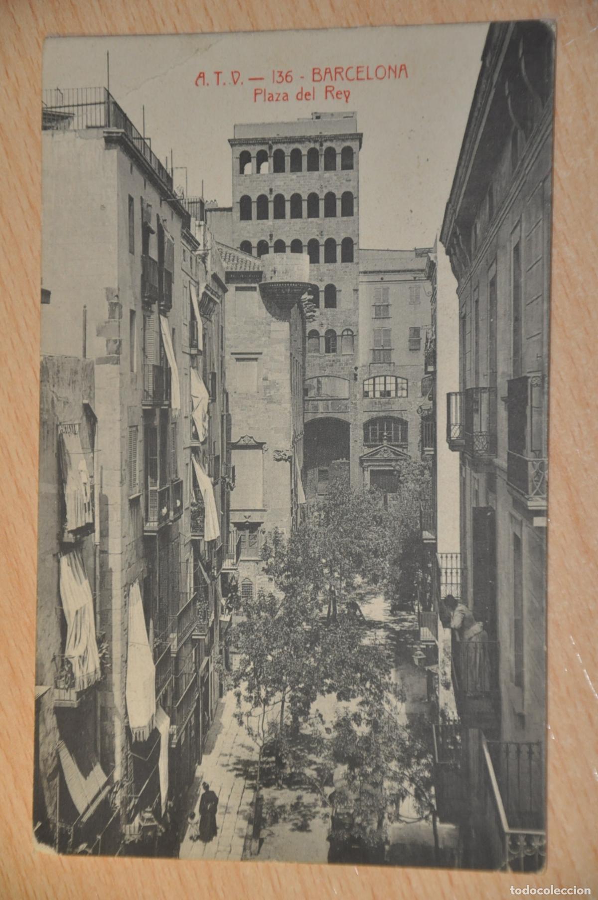 Postales: postal barcelona, plaza del rey, atv 136