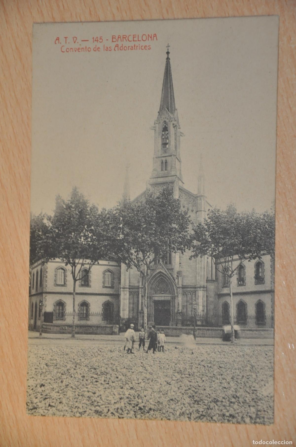 Postales: postal barcelona, convento de las adoratrices, atv 145