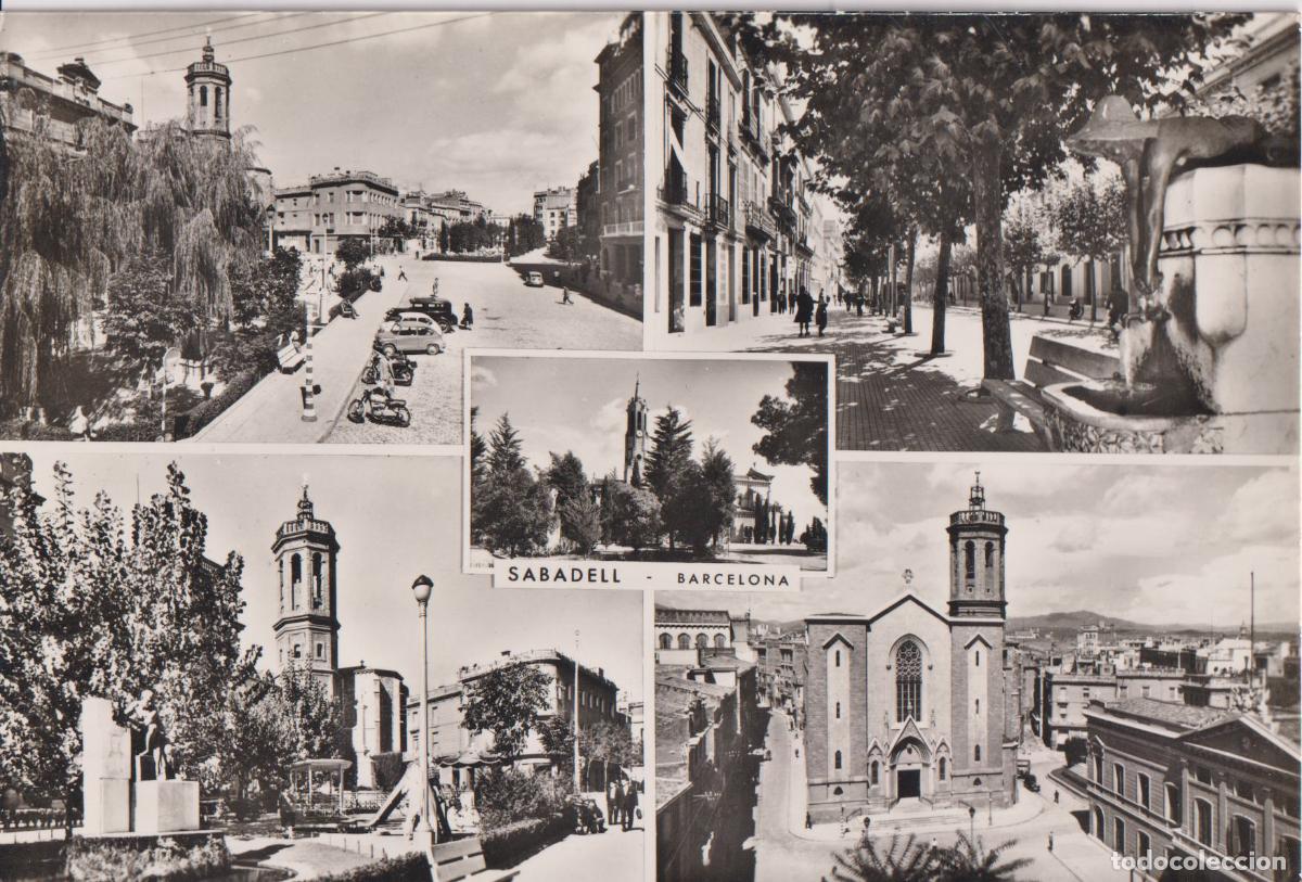 Postales: SABADELL, VISTAS DE LA CIUDAD - EXCLUSIVAS CA&Ntilde;AMERAS - S/C