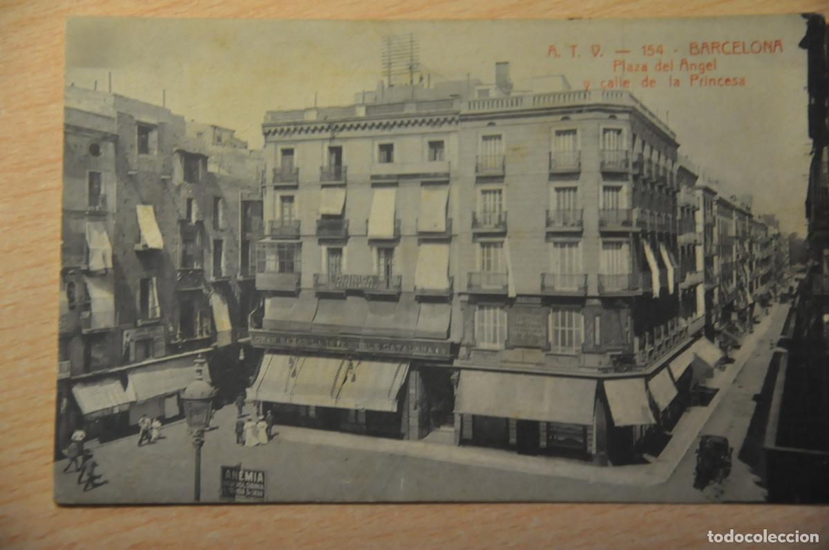 Postales: postal barcelona, plaza del angel y calle de la princesa, atv 154