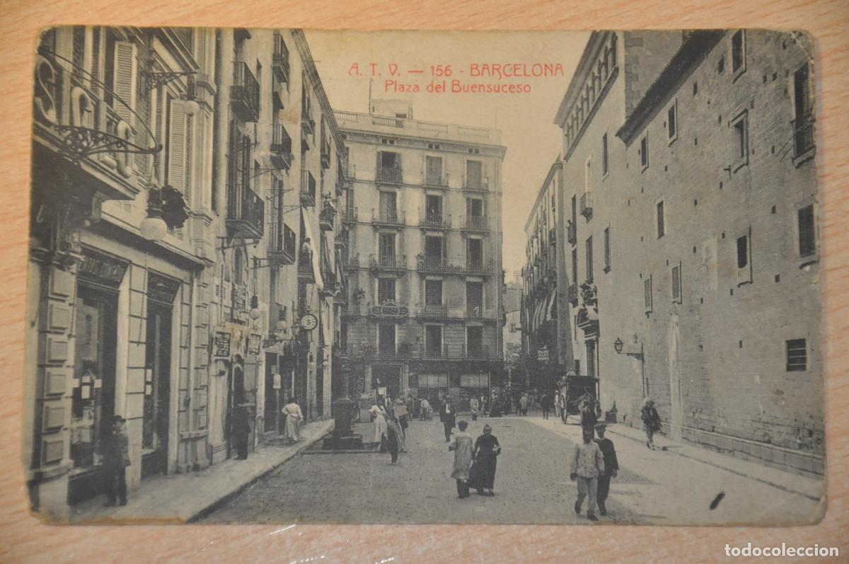 Postales: postal barcelona, plaza del buensuceso, atv 156