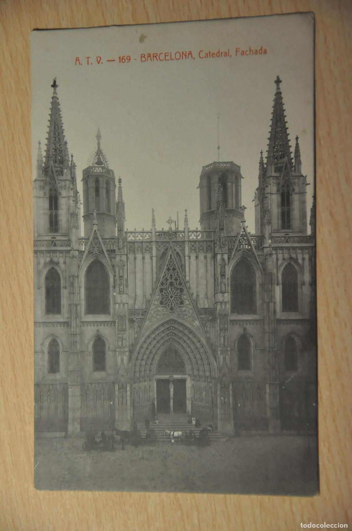 Postales: postal barcelona, catedral, fachada, atv 169
